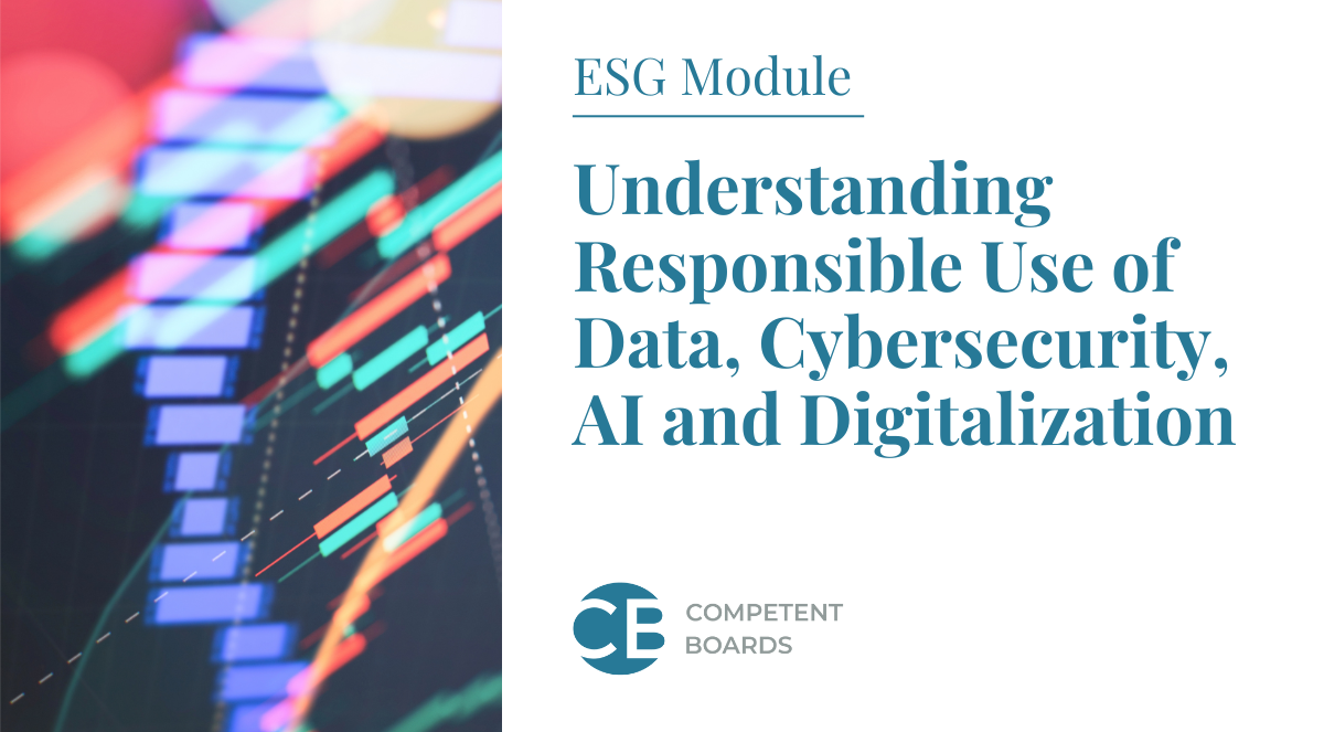 understanding_responsible_use_of_data_cybersecurity_ai_and_digitalization_competent_boards