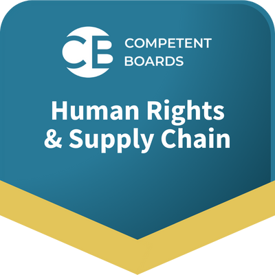 human rights & supply chain Competent Boards